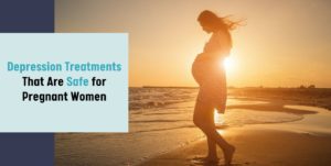 Depression Treatments Safe for Pregnant Women - My TMS Therapy