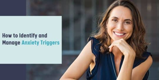 How to Identify and Manage Anxiety Triggers - My TMS